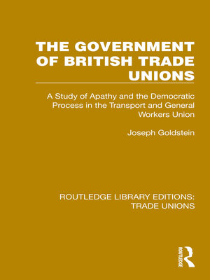 cover image of The Government of British Trade Unions